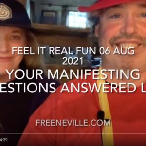 Special Money Edition - Your Manifesting Questions Answered Live - 6 August 2021 - Feel It Real Fun