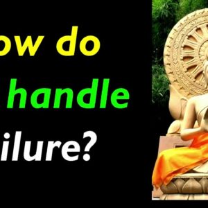 How Do You HANDLE FAILURE?? Best Buddha Quotes on Success | Success Quotes | Inspiring Buddha Quotes