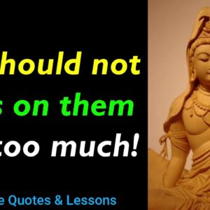 You Should Not FOCUS On THEM Too Much!!! Most Powerful Buddha Quotes On Suffering | Buddhist Quotes