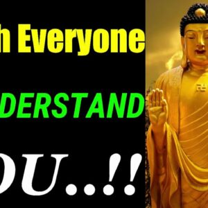 When They MISUNDERSTAND YOU..!! Top Buddha Quotes on Misunderstanding | Buddhism on Misunderstanding