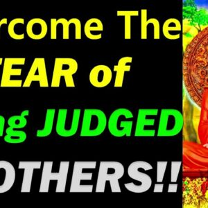 Overcome The FEAR Of Being JUDGED By Others!! Buddhist Quotes on Opinions | Your Opinion Matters