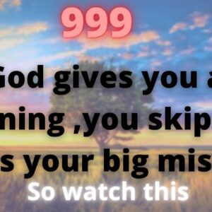 God Said to you: This Is My Big Warning For You ⚠️Please Don't Ignore Him #163