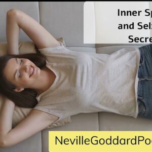 Neville Goddard - Inner Speech and Self Talk Secrets