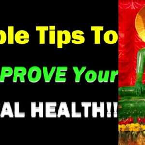 Never Ignore These Tips For Boosting Your Mental Health!! 10 Habits for Improving Your Mental Health