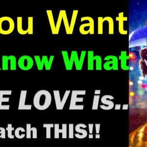 If You Want to Know What it Takes to Find a DEEP LOVE, Watch THIS!! What is LOVE |Signs of True Love