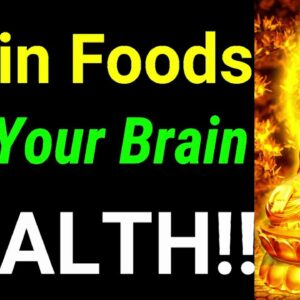 10 Power Foods to Boost Brain Health!! Brain Foods For Brain Health | Brain Nutrition & Performance