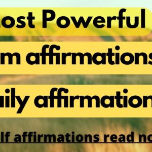 I am affirmations | Daily Affirmations | Self affirmations | law of attraction|positive affirmations
