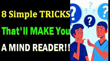 8 Simple Psychological Tricks That Actually Work!! Psychological Tricks That'll Make You Mind Reader